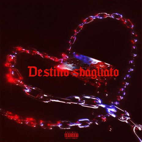 Destino Sbagliato | Boomplay Music