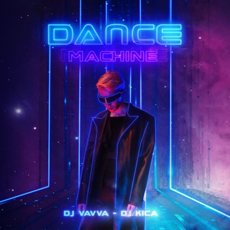 Dance Machine (Radio Edit) ft. DJ Kica