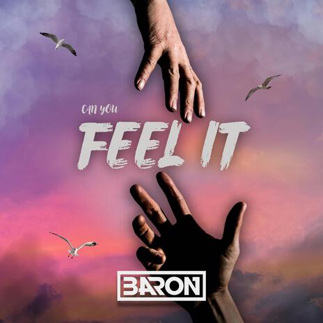 Feel it | Boomplay Music