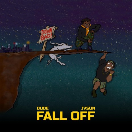 Fall Off ft. JVSUN | Boomplay Music