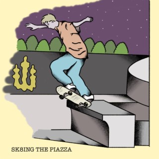 Sk8ing The PIazza
