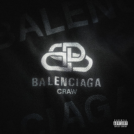 Balenciaga | Boomplay Music