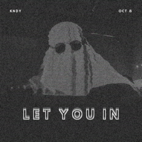 Let You In | Boomplay Music