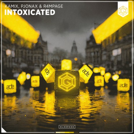 Intoxicated ft. PJONAX & R4MPAGE | Boomplay Music