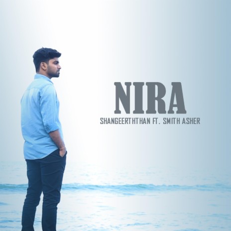Nira from 'Takkar' ft. Smith Asher | Boomplay Music