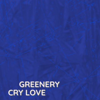 Cry Love