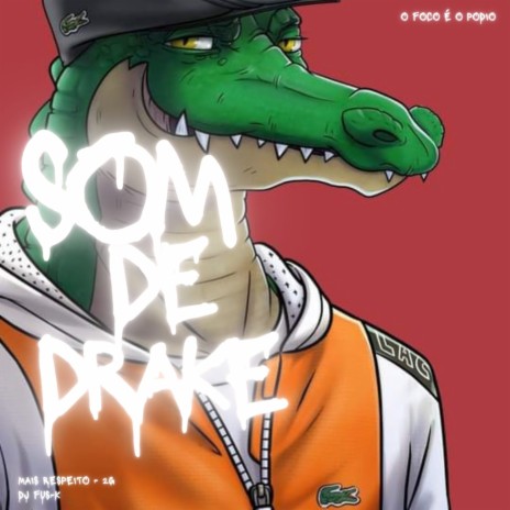 Som de Drake | Boomplay Music