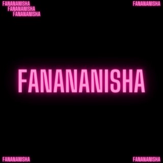 FANANANISHA