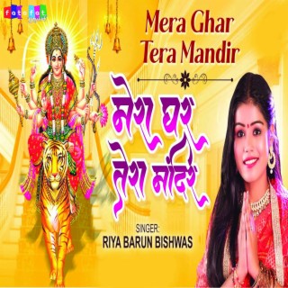 Mera Ghar Tera Mandir