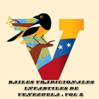 Bailes Tradicionales Infantiles de Venezuela, Vol. 2