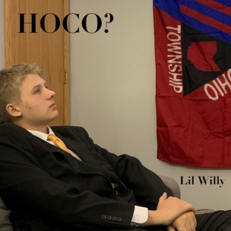 HOCO? ft. Lil Willy