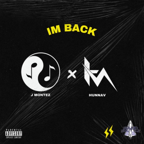 I'M BACK ft. HunnaV | Boomplay Music