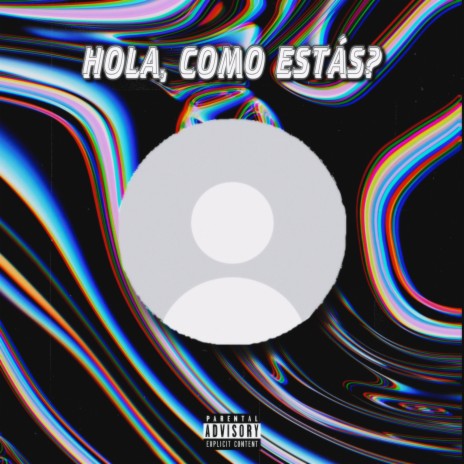 Hola, cómo estás? ft. Knox, Ortiizzz & Jesús Martí | Boomplay Music