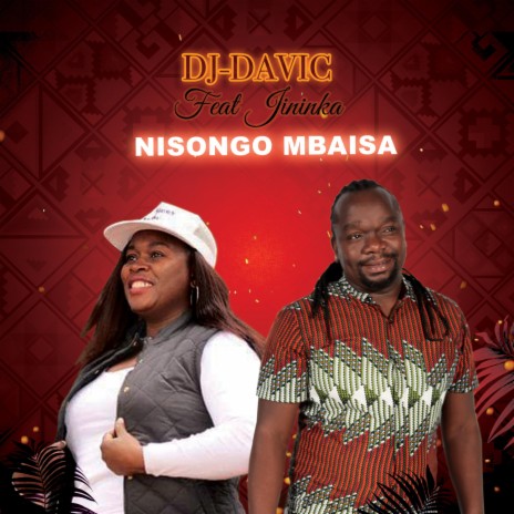 Nisongo mbaisa ft. Jininka | Boomplay Music