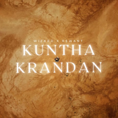 Kuntha Krandan ft. Rewant Bhandari