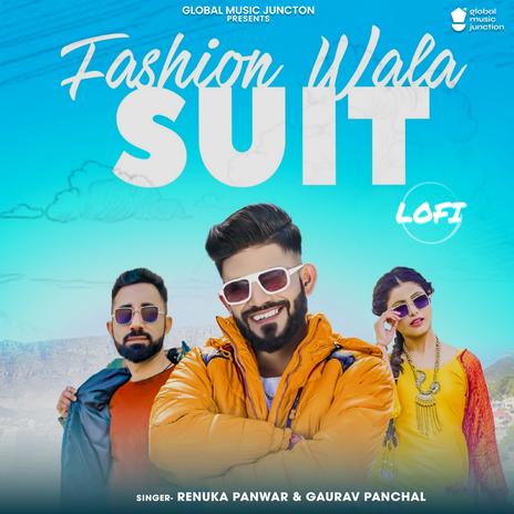 Fashion Wala Suit (Lofi) ft. Gaurav Panchal | Boomplay Music