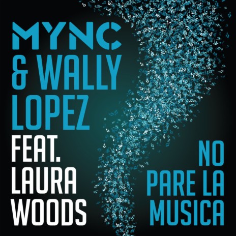 No Pare La Musica ft. Wally Lopez & Laura Woods | Boomplay Music