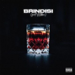 BRINDISI ft. Smai & Kilben lyrics | Boomplay Music