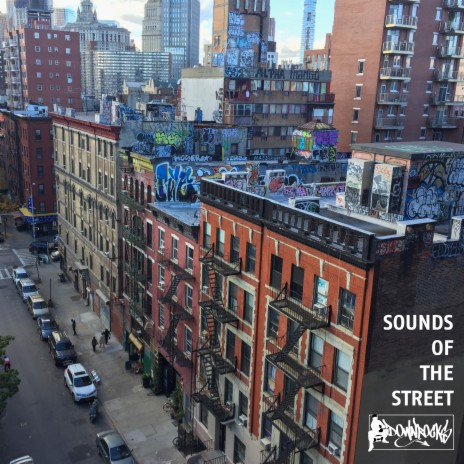 Sounds of the Street | Boomplay Music