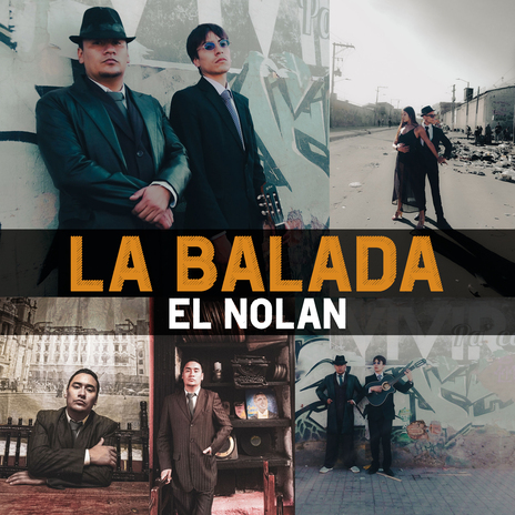 La Balada ft. El Nolan | Boomplay Music