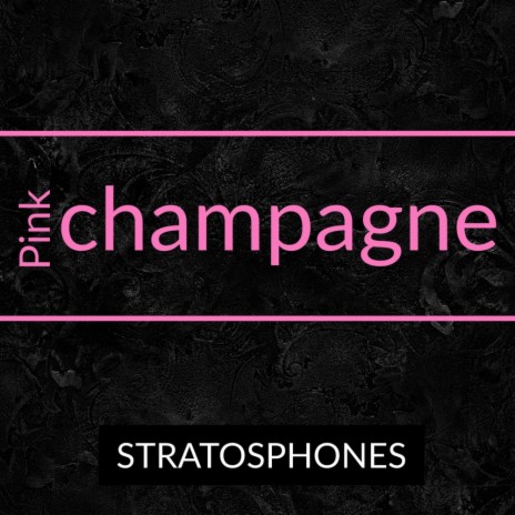 Pink champagne | Boomplay Music