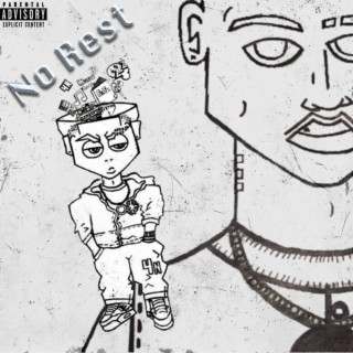 NO REST EP