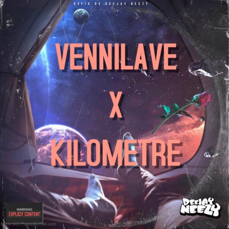 Vennilave X Kilometre (Refix) | Boomplay Music