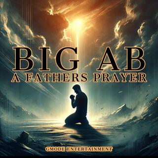 A FATHERS PRAYER