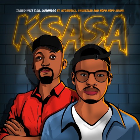 K'sasa ft. Dr Lamondro, NtoMusica, Bhudescar & Kopo Kopo Mfana | Boomplay Music