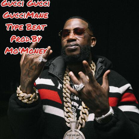 Gucci Gucci Type Beat | Boomplay Music