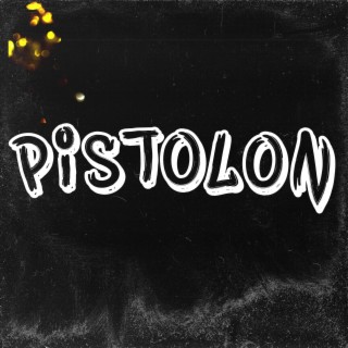 PISTOLON