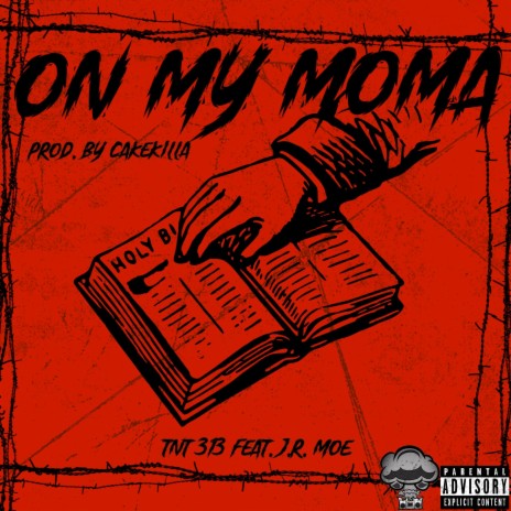 On My Moma ft. J.R. Moe | Boomplay Music
