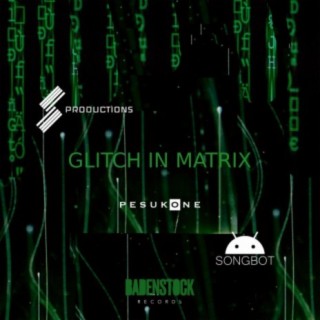 Glitch In Matrix
