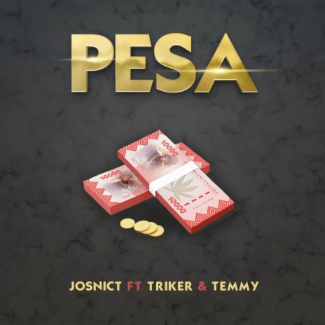 Pesa ft. Triker & Temmy | Boomplay Music