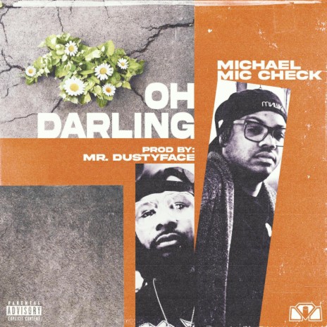 Oh Darling ft. Mr. DustyFace | Boomplay Music
