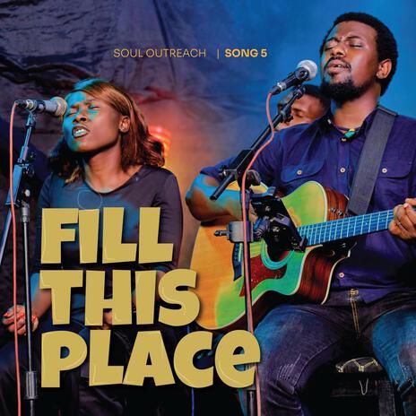 Fill this place | Boomplay Music