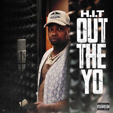 Out The Yo | Boomplay Music