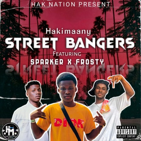 Street Bangers ft. Sparker & Frosty | Boomplay Music