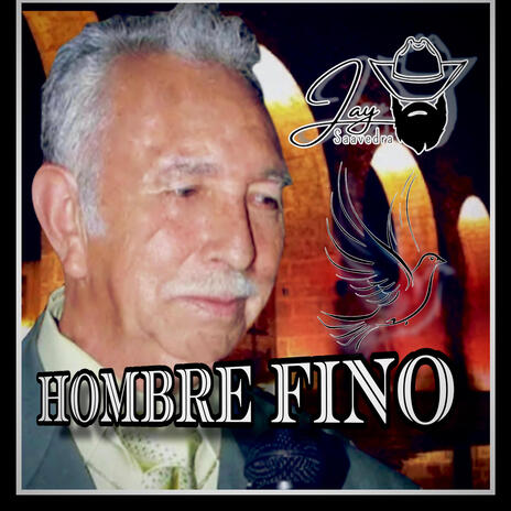 Hombre fino | Boomplay Music