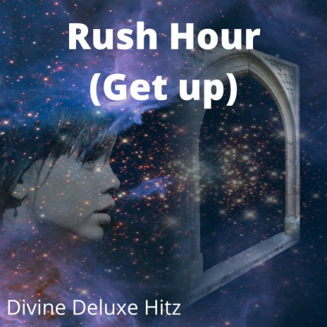 Rush Hour (Get up) | Boomplay Music