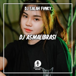 DJ JADIKAN HANYA AKU SATU SATUNYA - Asmalibrasi