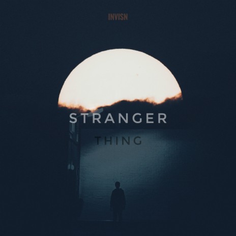 stranger thing | Boomplay Music