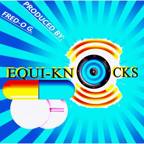 Equi-Knocks | Boomplay Music