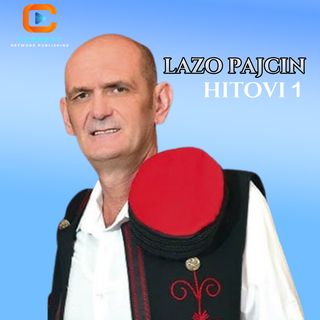 Lazo Pajcin Hitovi 1