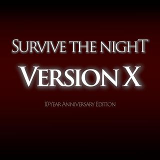 Survive the Night (Version X) lyrics | Boomplay Music