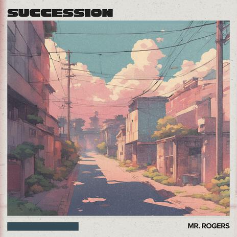 Succession | Boomplay Music