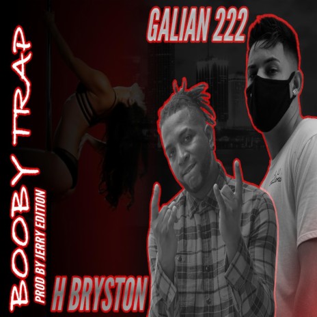Booby Trap ft. Galian 222 | Boomplay Music