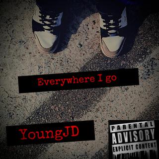 Everywhere I go lyrics | Boomplay Music