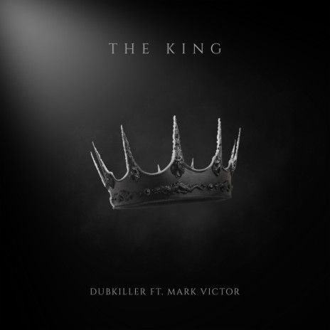 The King ft. Mark Victor | Boomplay Music