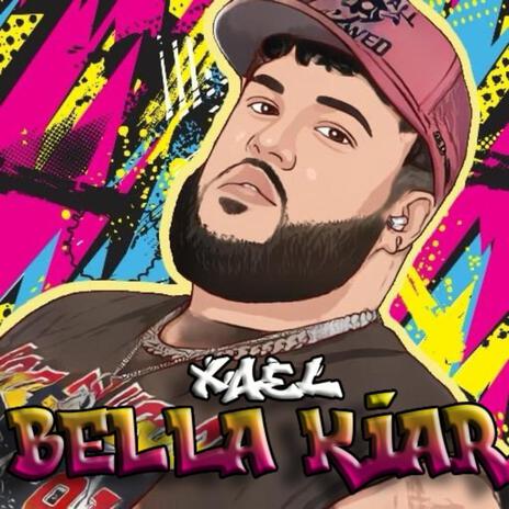 Bella Kiar | Boomplay Music